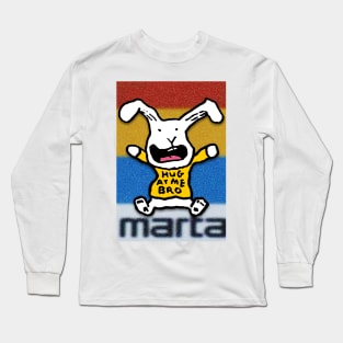 Hug At Me Bro - smarta edition Long Sleeve T-Shirt